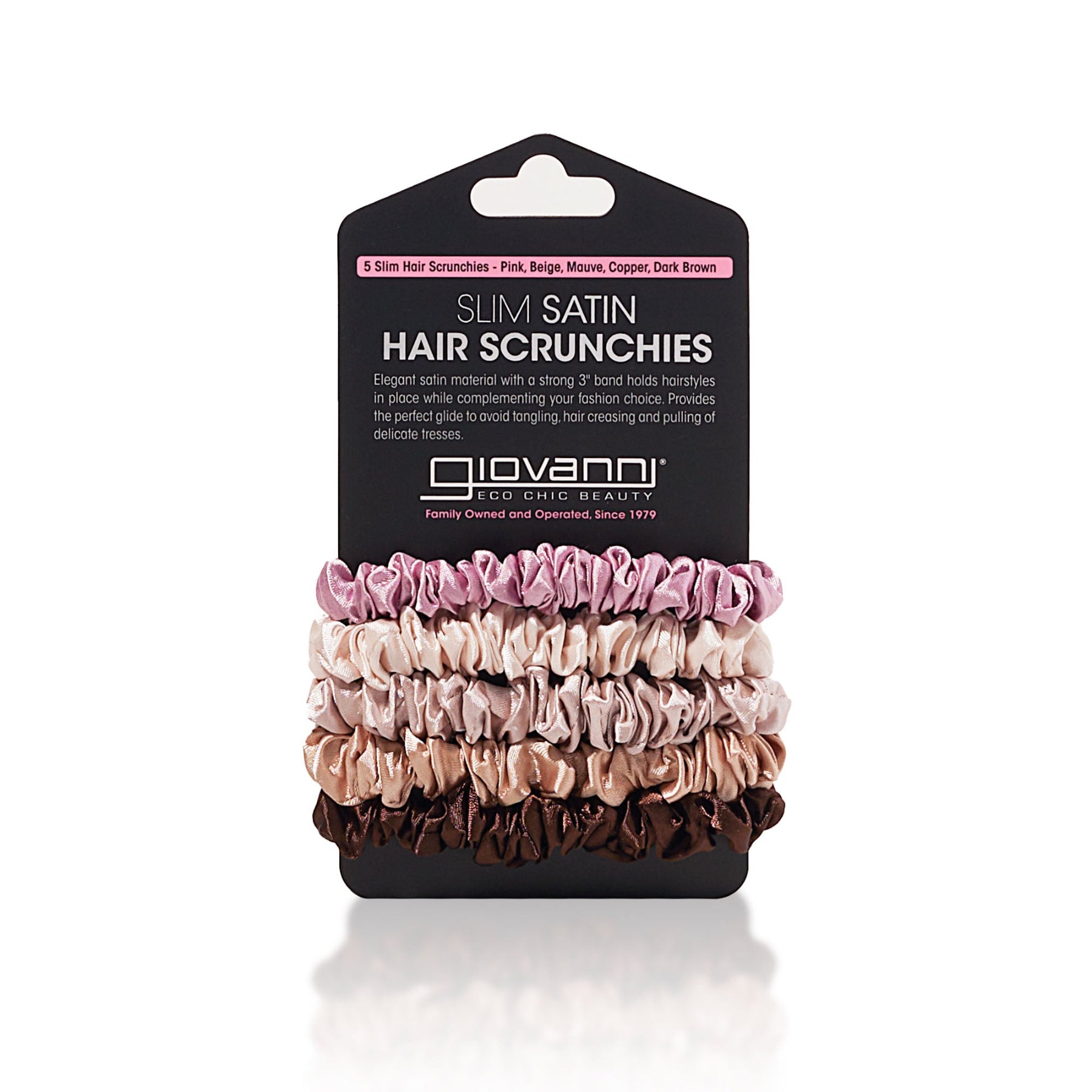 Giovanni Cosmetics SLIM SATIN HAIR SCRUNCHIES, 5-pack in Pink, Beige, Mauve, Copper, and Dark Brown—anti-tangle accessories displayed on a black Giovanni Eco Chic Beauty card.
